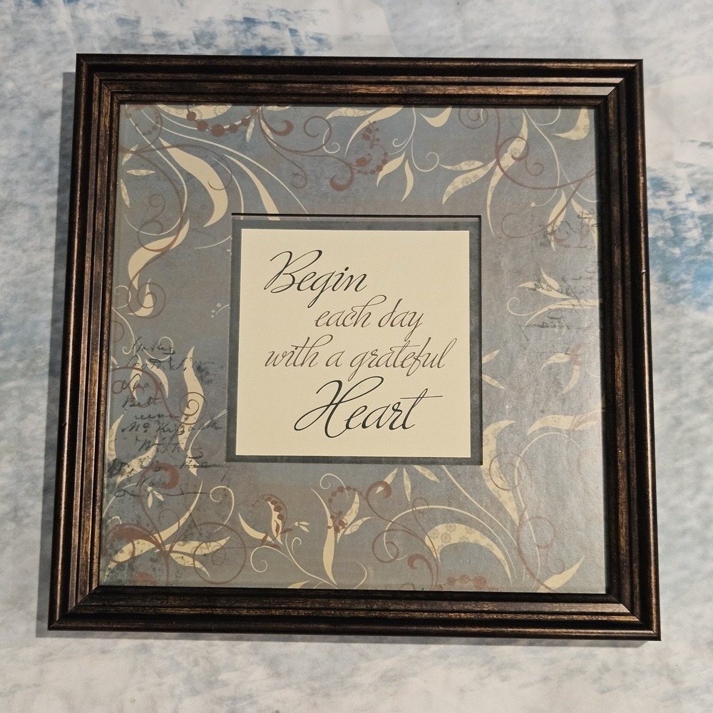 Begin Each Day With A Grateful Heart Framed Wall Sign Inspirational‎ Decor 2007